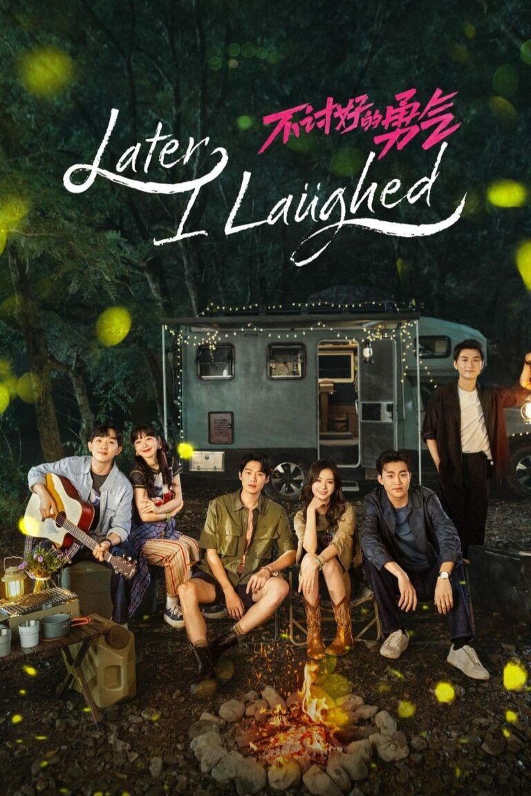Later, I Laughed หัวใจไร้พันธนาการ ซับไทย Ep1-Ep24 [จบ]