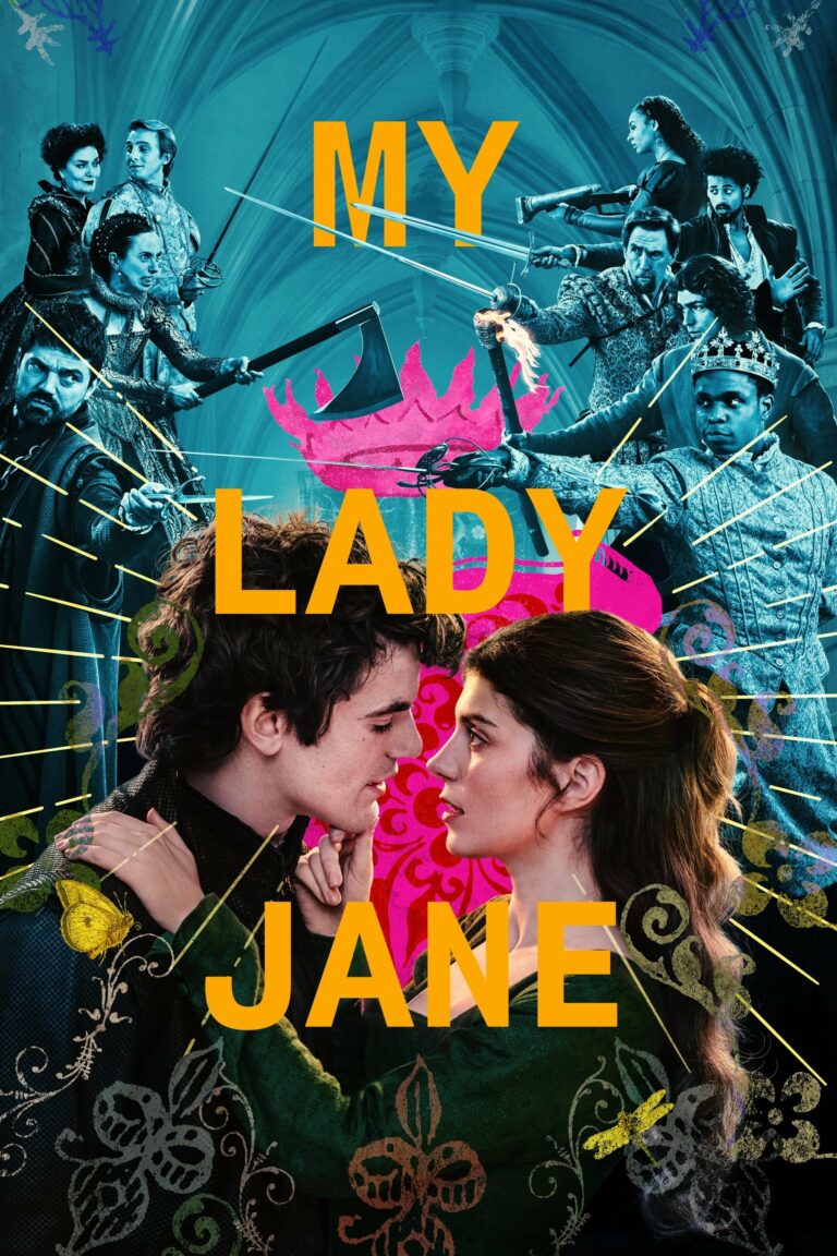 My Lady Jane Season 1 มายเลดี้เจน ราชินีลืมโลก พากย์ไทย ซับไทย [จบ]