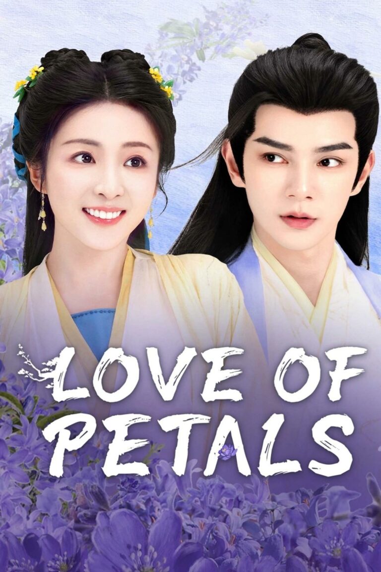 Love of Petals (2025) บุปผาพารัก ซับไทย Ep1-Ep24 [จบ]