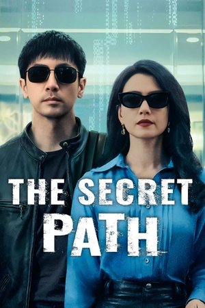 The Secret Path (2025) สมคบคิด ซับไทย Ep1-Ep28 [จบ]