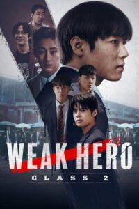 Weak Hero  Season 2