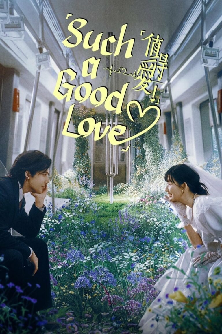 Such A Good Love (2025) คุ้มที่จะรักเธอ ซับไทย EP1-EP26 [จบ]