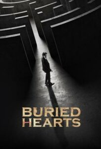 Buried Hearts Season 1