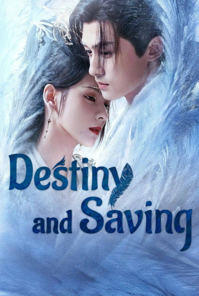 ปฏิปักษ์รักหวนภพ Destiny and Saving ซับไทย พากย์ไทย Ep1-Ep40 [จบ]