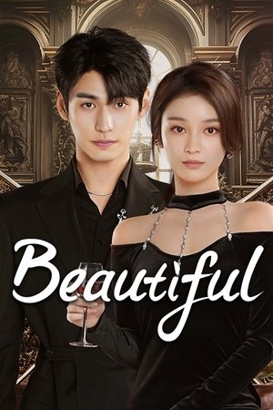 Beautiful (2025) สวยนี้ไม่ซ้ำใคร ซับไทย Ep1-Ep20 [จบ]