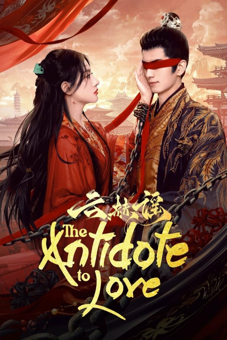 The Antidote to Love (2025) บทเพลงแห่งเมฆา ซับไทย Ep1-Ep24 [จบ]