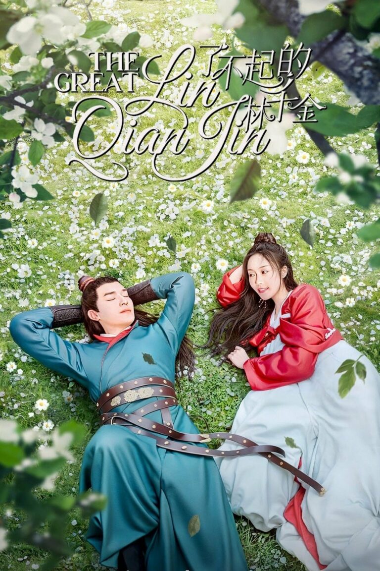 The Great Lin Qian Jin (2025) ซับไทย Ep1-Ep24 [จบ]