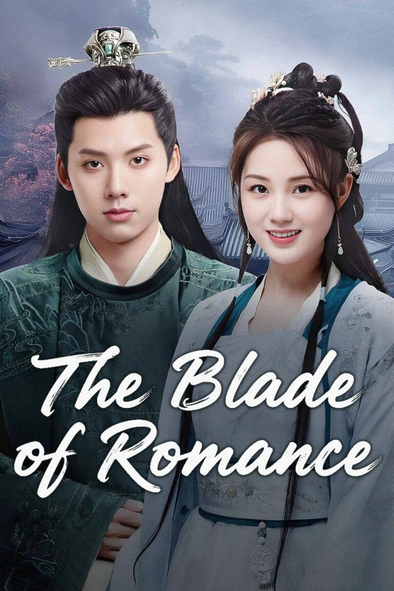 The Blade of Romance (2025) รอยดาบแห่งรัก ซับไทย Ep1-Ep24 [จบ]