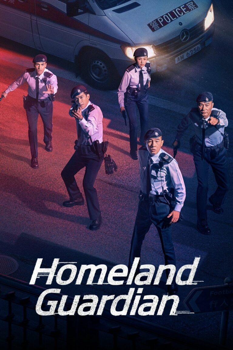 HOMELAND GUARDIAN (2025) ผู้พิทักษ์เมือง ซับไทย EP1-EP24 [จบ]