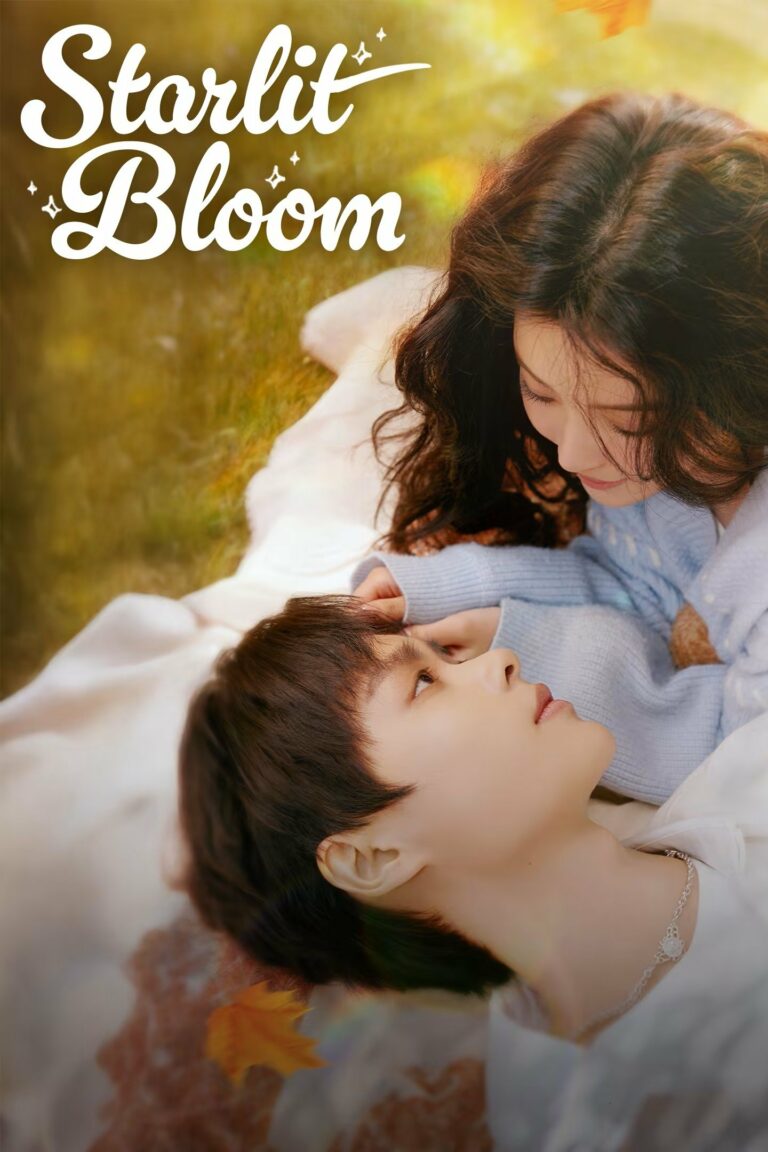 Starlit Bloom (2025) บังเอิญสะดุดใจได้เจอรัก ซับไทย Ep1-Ep24