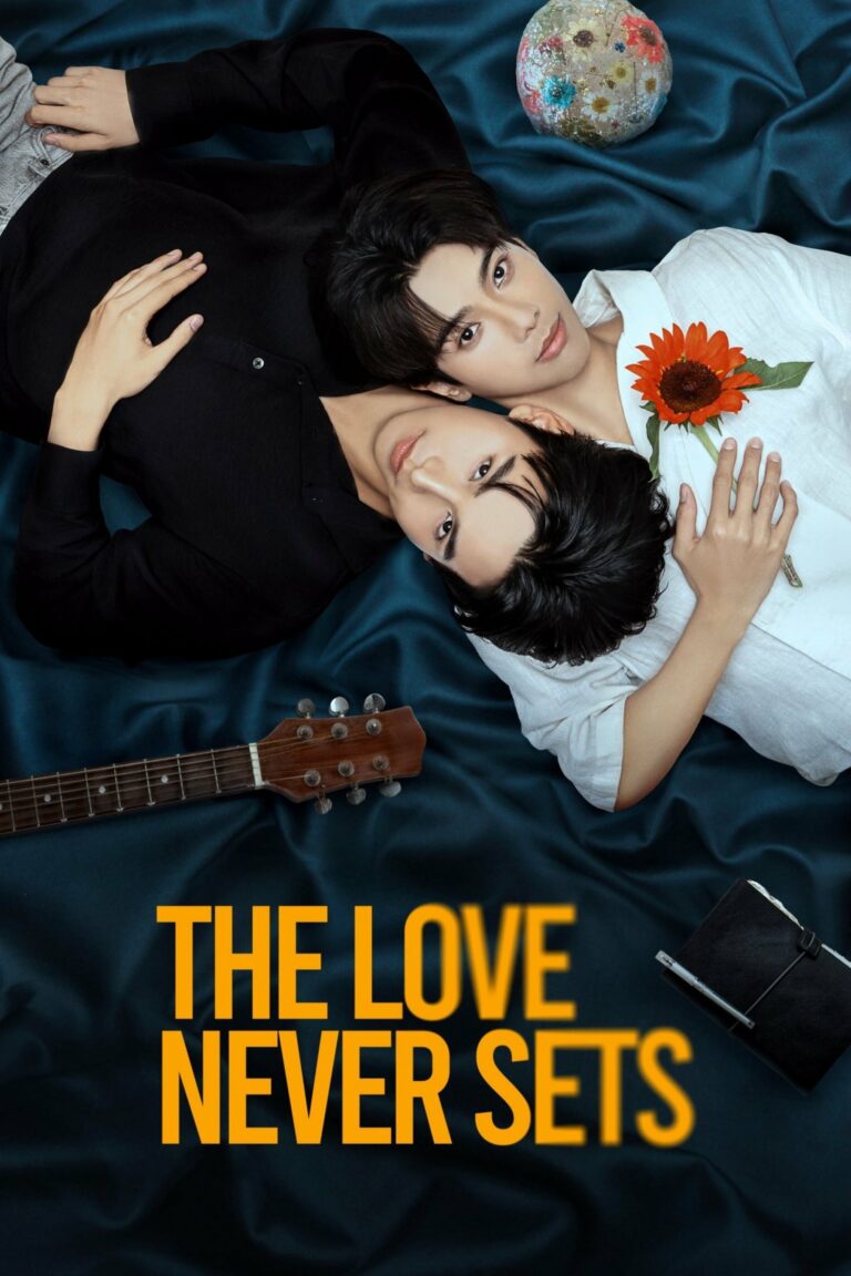 The Love Never Sets ฉากนั้น…ยังเป็นเธอ พากย์ไทย Ep1-Ep12