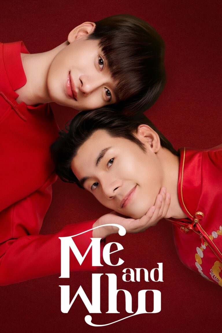Me and Who (2025) โปตัวปลอม พากย์ไทย EP1-EP10