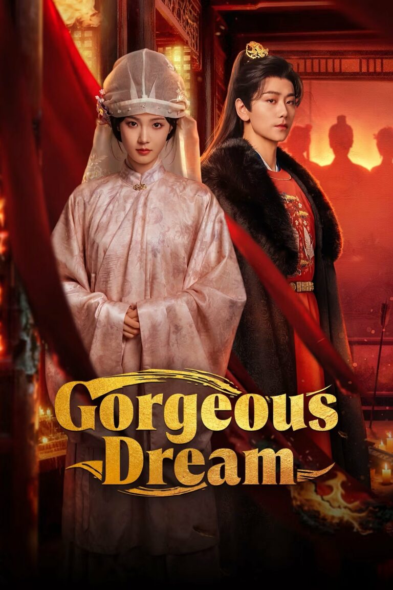 Gorgeous Dream (2025) ม่านฝันเหนือกลลวง ซับไทย Ep1-Ep24