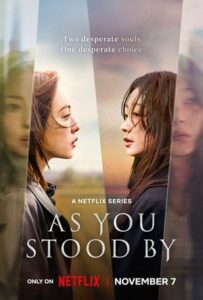 As You Stood By Season 1