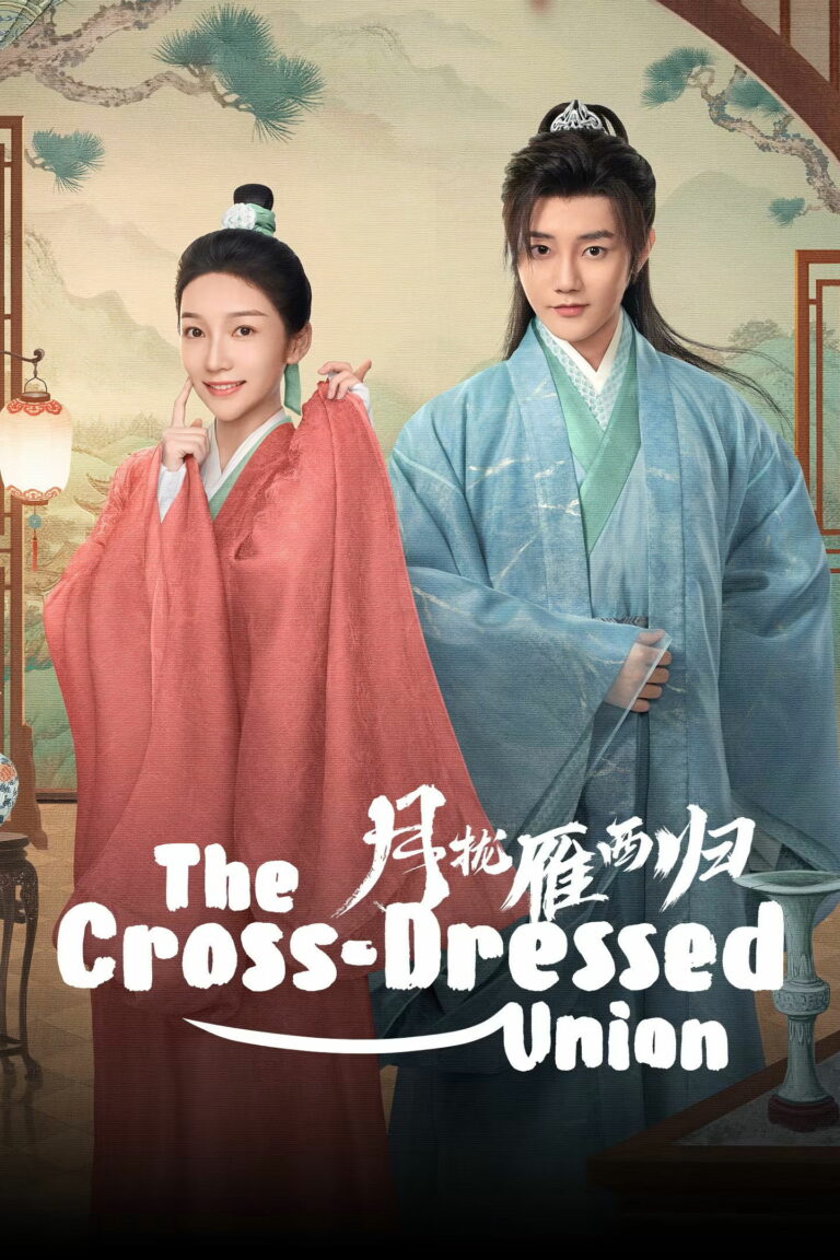 The Cross-Dressed Union (2025) คู่พันผูกใจในเงามหันตภัย ซับไทย Ep1-Ep24