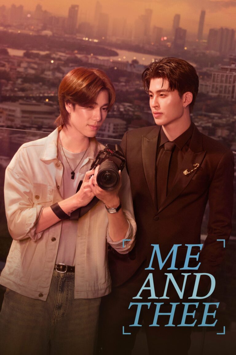 Me and Thee (2025) มีสติหน่อยคุณธีร์ พากย์ไทย EP1-EP10