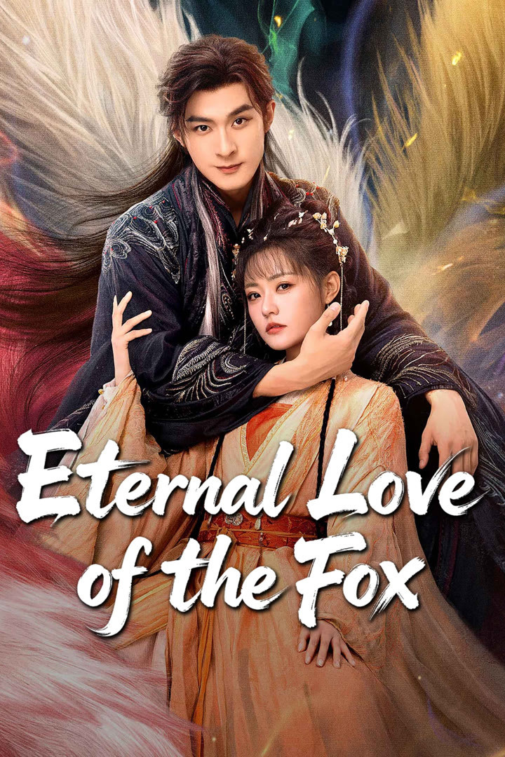 Eternal Love of the Fox (2026) จิ้งจอกเก้าหางพานพบรัก ซับไทย EP1-EP24