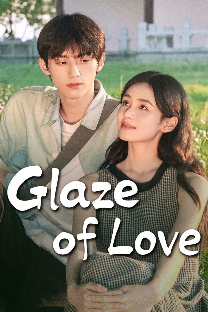 Glaze of Love (2026) รอยรักบนเครื่องเคลือบ ซับไทย EP1-EP24