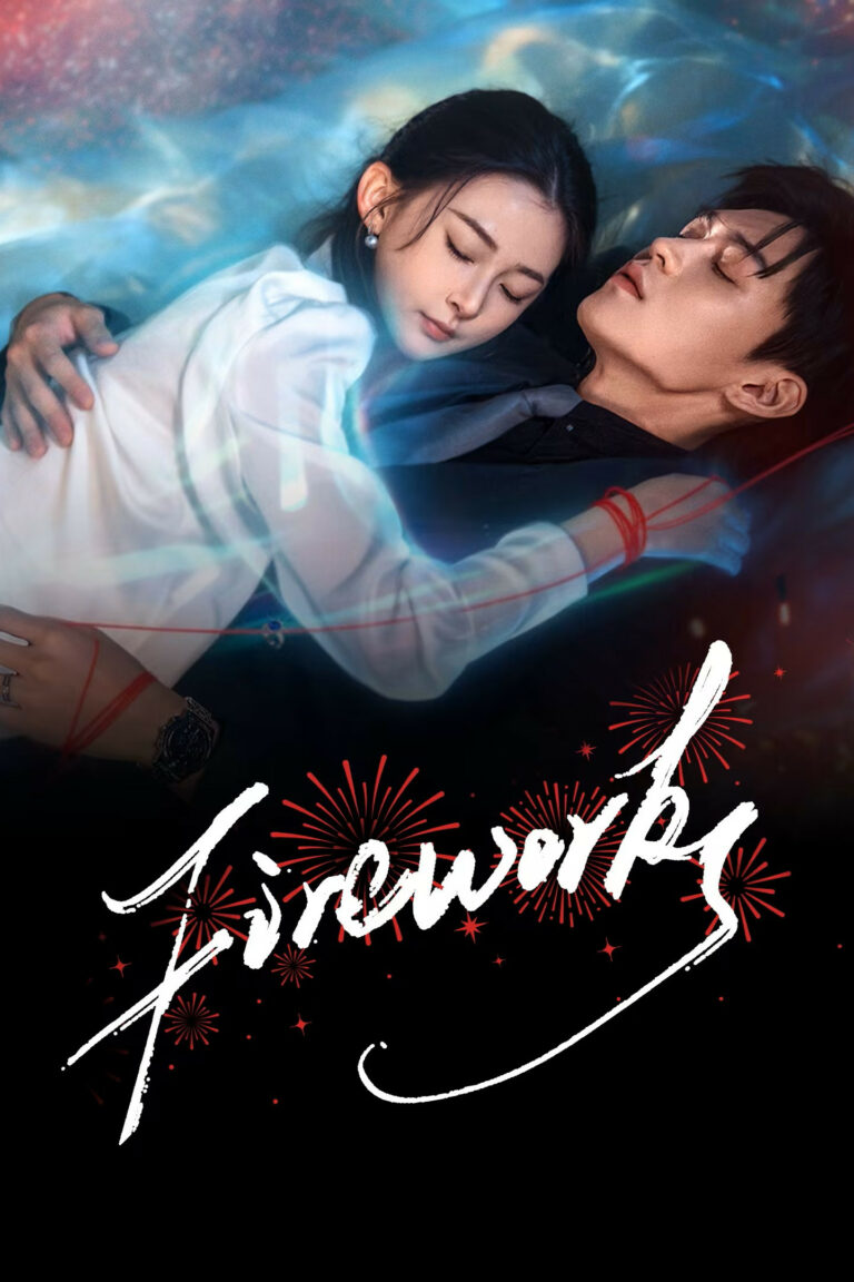 Fireworks สลับร่างล่าวิญญาณ ซับไทย EP1-EP24