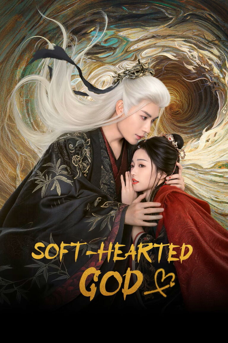 Soft-Hearted God (2026) ภพรักลิขิตสวรรค์ ซับไทย EP1-EP28
